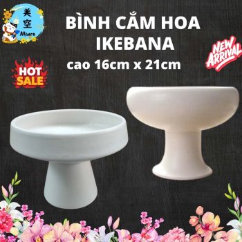 Chậu cắm hoa Ikebana gốm sứ cao cấp, chuẩn phong cách Nhật Bản
